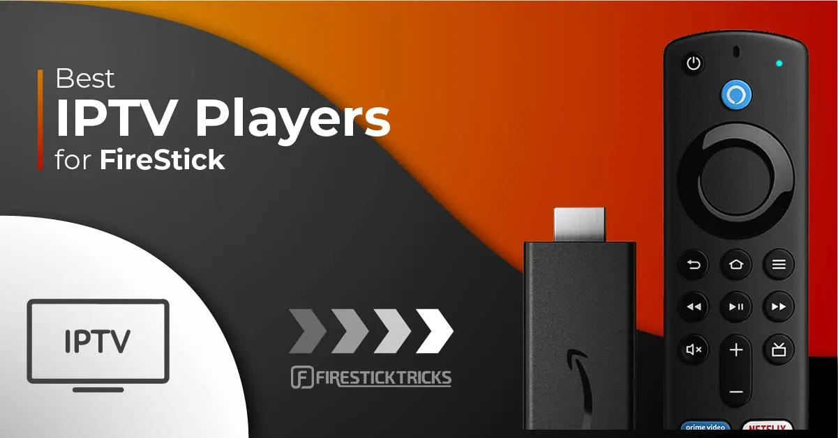 best iptv streaming service for firestick