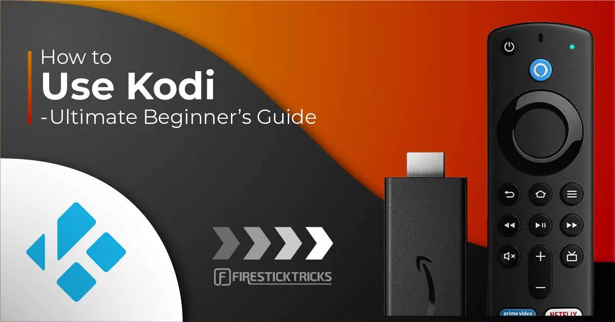 How to Set Up Kodi on a Firestick