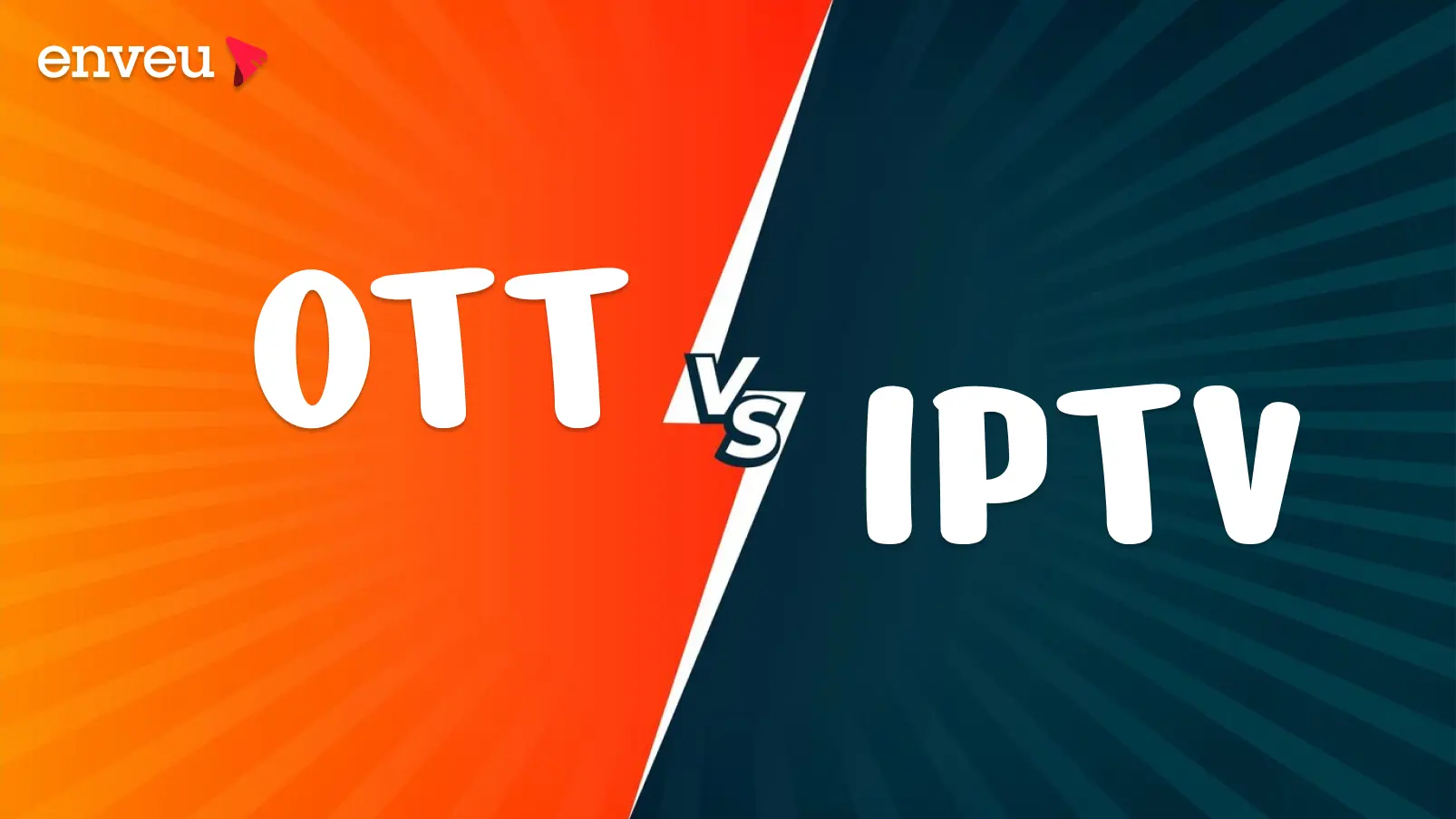 Comparing IPTV with OTT Services