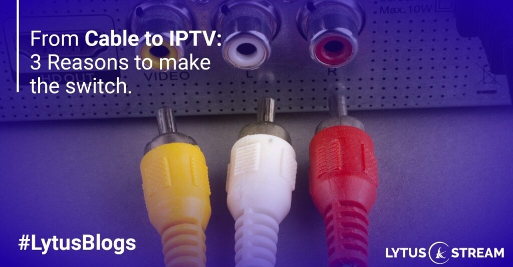 IPTV streaming solutions
