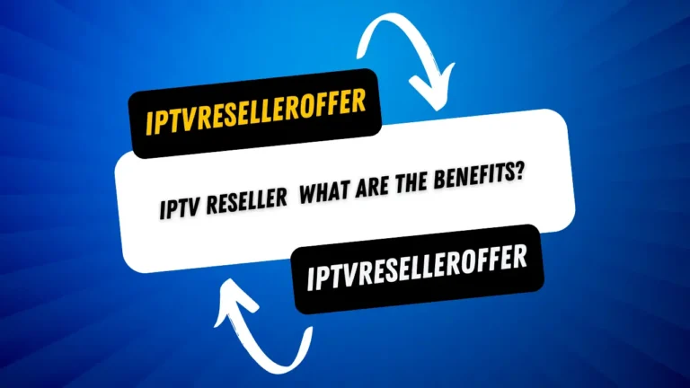 iptv reseller panel
